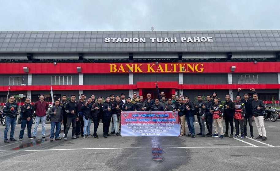Community 2 Stroke Centra Borneo Palangka Raya,Stadion Tuah Pahoe,geng motor,palangkaraya,berita palangkaraya hari ini,radar sampit,radar sampit hari ini